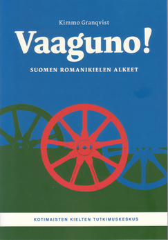 Romanikielen alkeisoppikirja Vaaguno! on ilmestynyt - Kotimaisten kielten  keskus